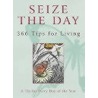 Seize The Day door Robin Pickens