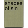 Shades of Sin door Michele Vargo