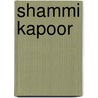 Shammi Kapoor door Deepa Gahlot
