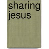 Sharing Jesus door Rob Frost
