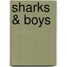 Sharks & Boys by Kristen Tracy