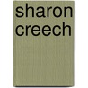 Sharon Creech by Tracey Baptiste