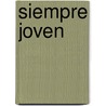 Siempre Joven by Sally Brown