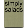 Simply Salads by Valérie Lhomme
