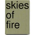 Skies Of Fire