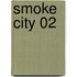 Smoke City 02