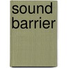 Sound Barrier door Maura Dooley