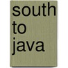 South to Java door Jr William P. Mack