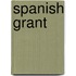 Spanish Grant