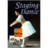 Staging Dance