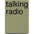 Talking Radio