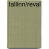 Tallinn/Reval door Andreas Fülberth