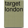 Target London door Peter Reese