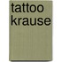 Tattoo Krause