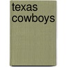 Texas Cowboys by Lewis Trondheim