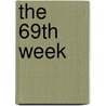 The 69th Week door Larry Richards