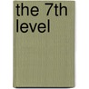 The 7th Level by Jody Feldman