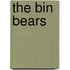 The Bin Bears
