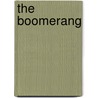 The Boomerang by C.J. Connolly