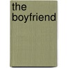 The Boyfriend by Rao R. Raj