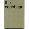 The Caribbean by Southward Et Al