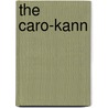 The Caro-Kann by Cyrus Lakdawala