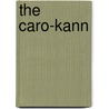 The Caro-Kann door Cyrus Lakdawala