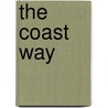 The Coast Way door Louise Abbott