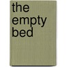 The Empty Bed door Rachel Hadas