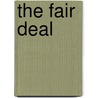 The Fair Deal door Patricia Robins