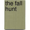 The Fall Hunt by Joanne Clarey