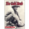 The Gold Rush door Rennay Craats