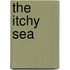 The Itchy Sea