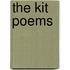 The Kit Poems