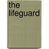 The Lifeguard by Katherina Hacker