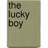 The Lucky Boy door Caroline Gerardo