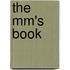 The Mm's Book