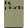 The Princetta by Anthea Bell