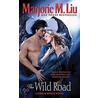 The Wild Road door Marjorie M. Liu
