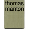 Thomas Manton door Derek Cooper
