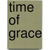 Time Of Grace door Ken Lamberton