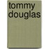 Tommy Douglas
