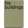 Toy Buildings door Patty Cooper