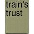 Train's Trust