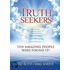 Truth Seekers