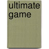 Ultimate Game by Jessie Jones
