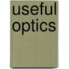 Useful Optics door Welford