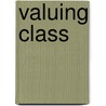 Valuing Class door University of Manchester
