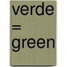 Verde = Green door Nancy Harris