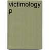 Victimology P door Hannah Scott